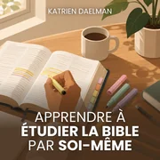 Apprendre à étudier la Bible par soi-même